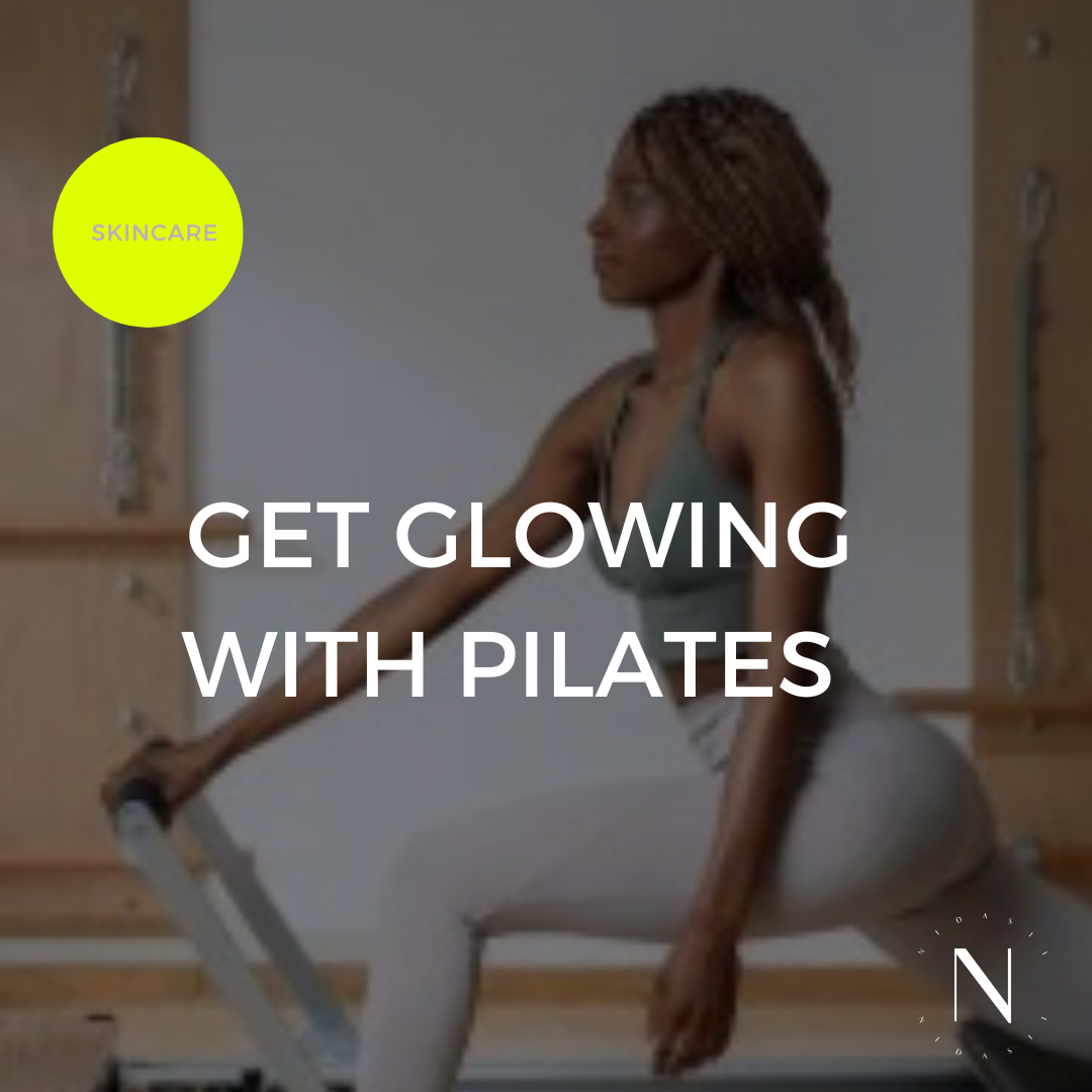 Get Glowing with Pilates